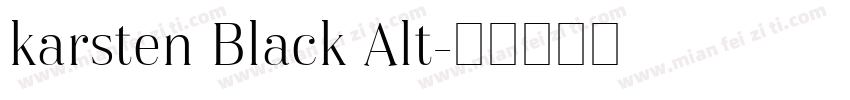 karsten Black Alt字体转换